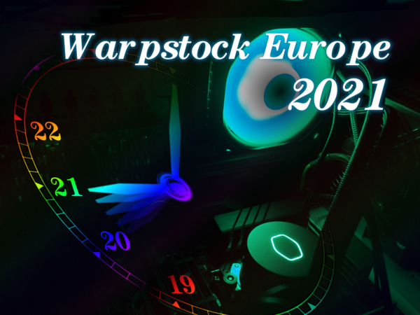 Warpstock Europe 2021
